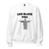 Christian Faith Sweatshirt – God Bless You